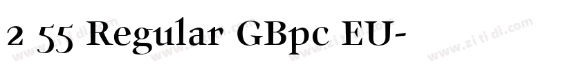 2 55 Regular GBpc EU字体转换